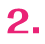 No.2